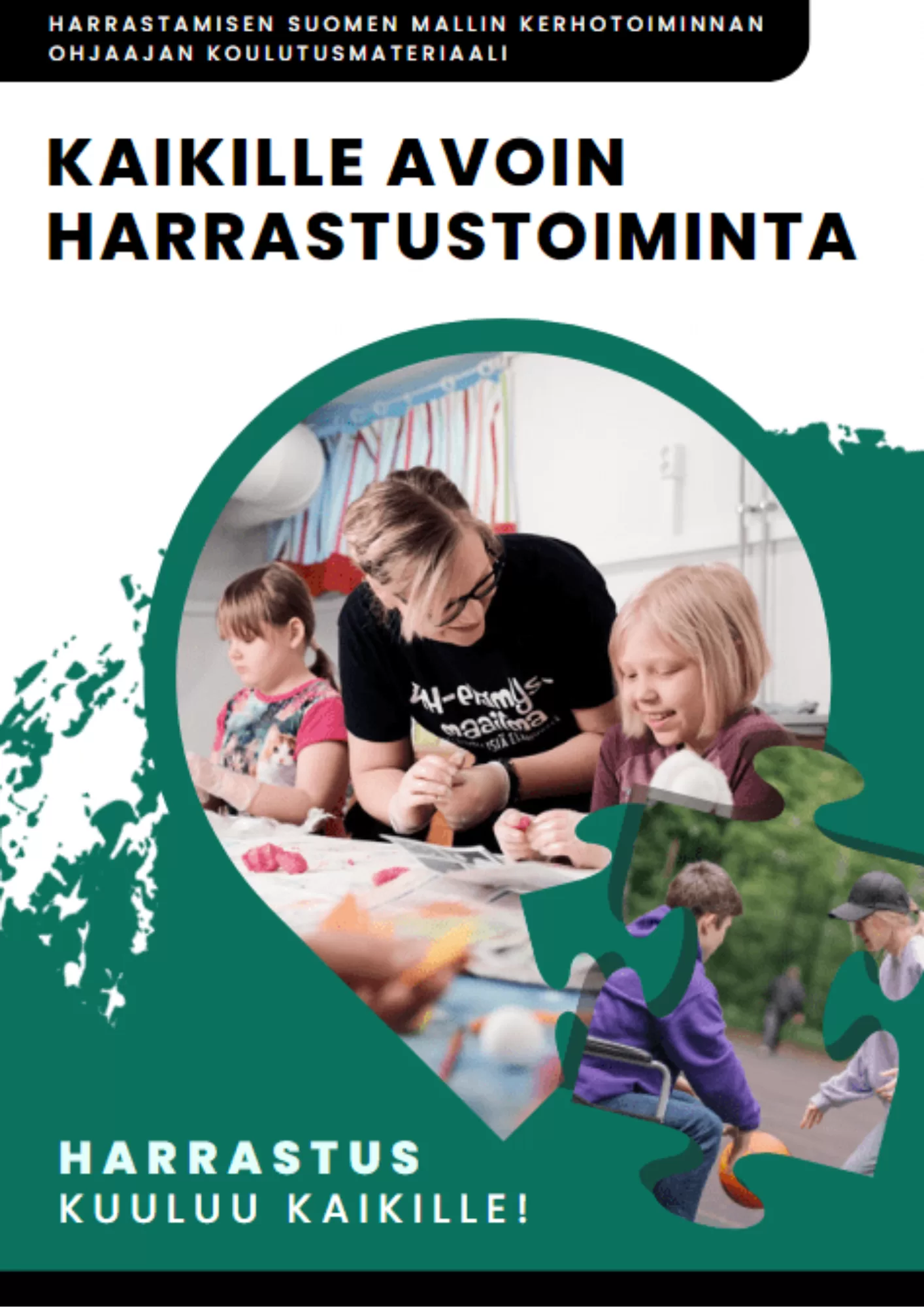 Harrastamisen Suomen mallin opas -harrastus kuuluu kaikille