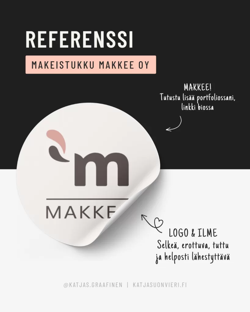 Referenssi: Makeistukku Makkee Oy | @katjas.graafinen